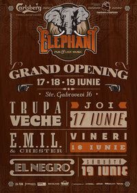 Elephant Pub&Live Music opening cu Trupa Veche, El Negro si EMIL
