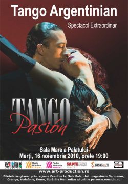 Tango Pasion, la Sala Palatului