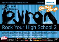 Juriul concursului byron - Rock Your High School a deliberat: 6 trupe se vor intrece in finala de la Clubul Taranului