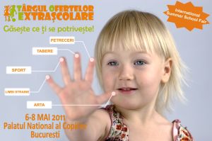 Targul Ofertelor Extrascolare - 6-8 Mai Palatul National al Copiilor