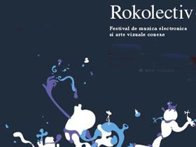 Peste 20 de artisti internationali, la a treia editie Rokolectiv