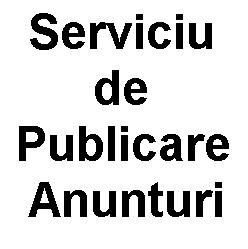 Nou Serviciu Publicare Anunturi 