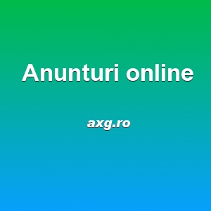Anunturi gratuite axg.ro