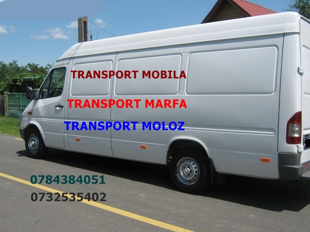 0784384051 TRANSPORT IEFTIN MOLOZ LA SACI+TRANSPORT MARFA MOBILA MUTARI BUCURESTI
