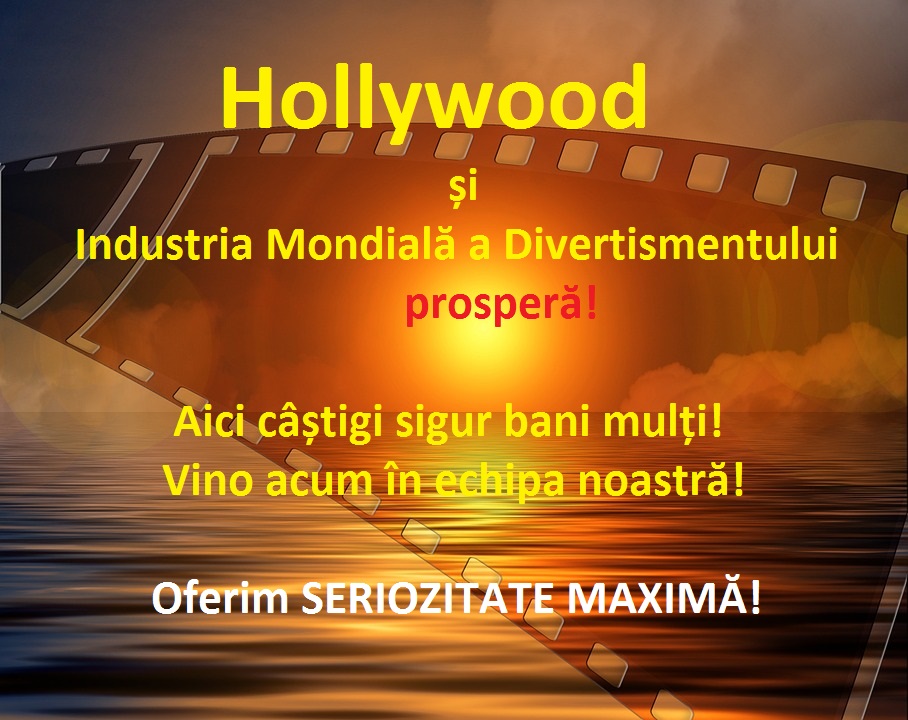  Avem un scop: Hollywood! 