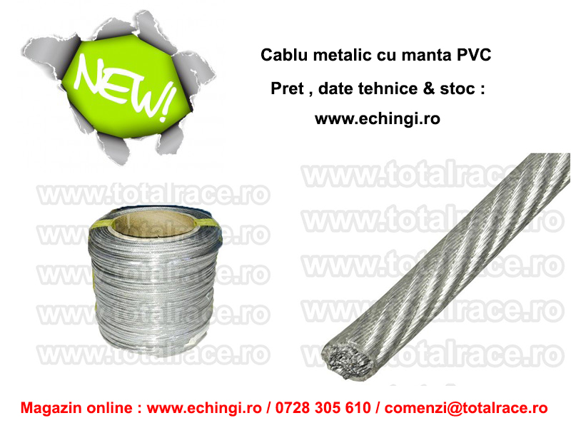 Cabluri metalice manta PVC stoc Bucuresti Total Race