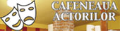 CAFENEAUA ACTORILOR