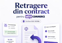 Obligatorie din 19 iunie 2026: funcția digitală de retragere din contract. O soluție românească pentru magazinele WooCommerce